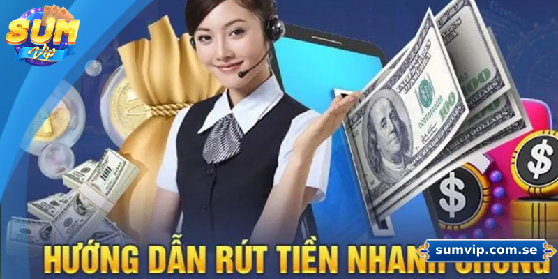 Những mẹo rút tiền nhanh chóng